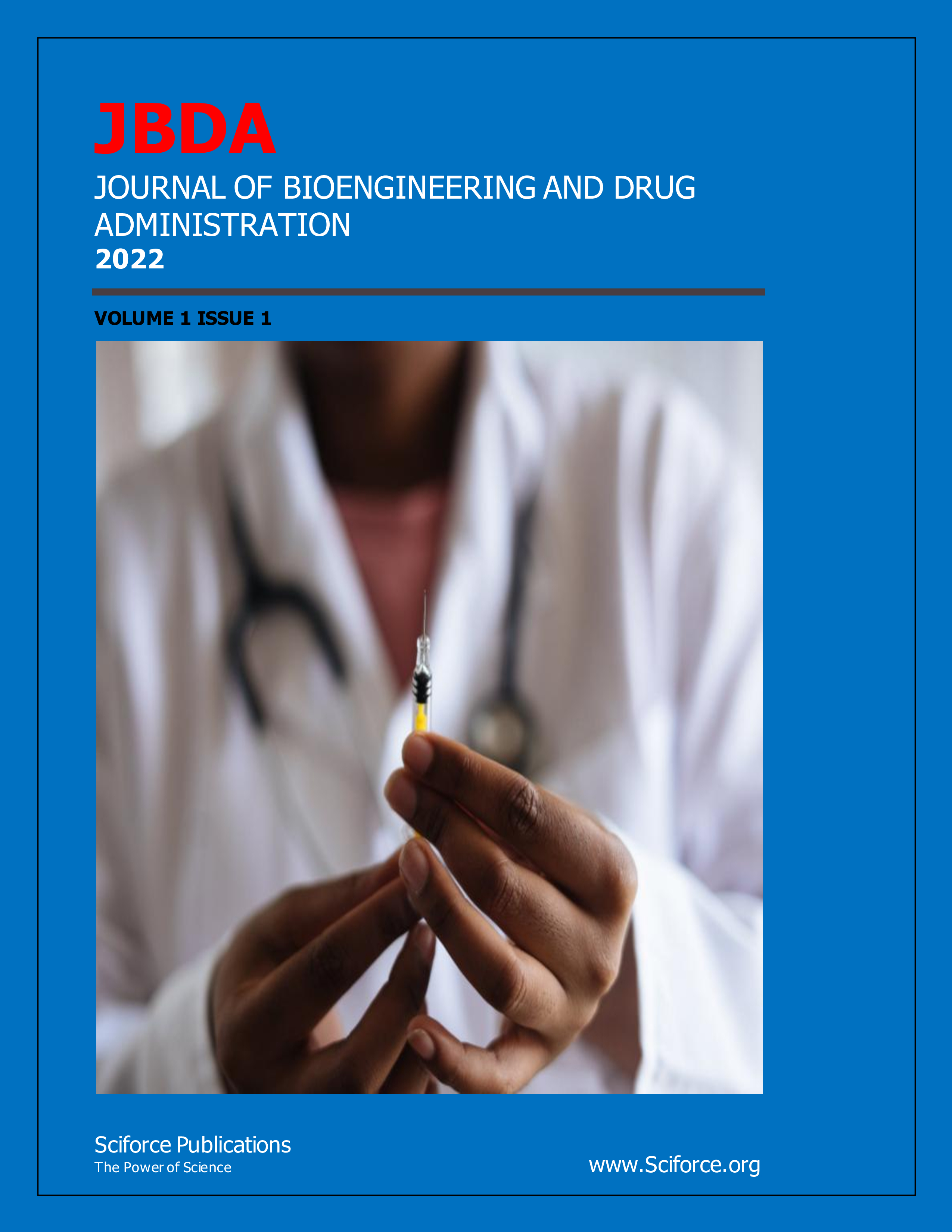 Journal of BioEngineering and drug Administration